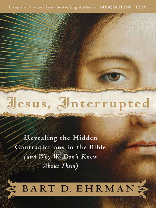 Title details for Jesus, Interrupted by Bart D. Ehrman - Wait list